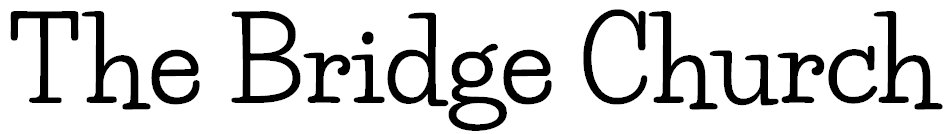 The Bridge Church